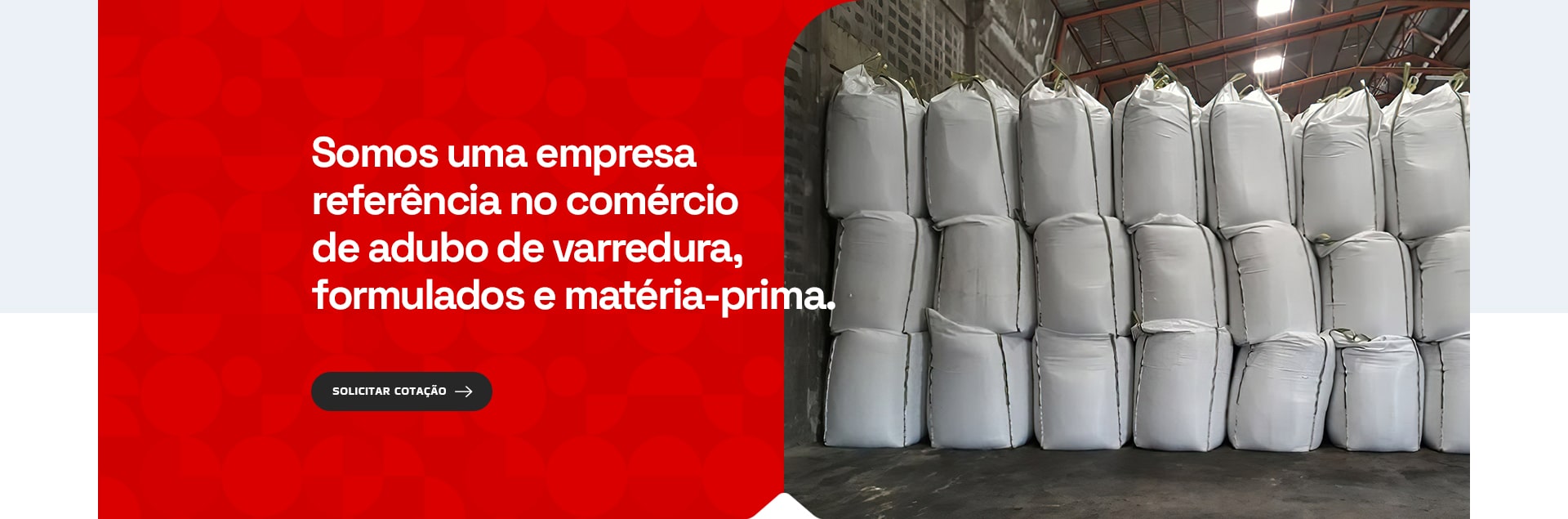 Somos uma empresa referência no comércio de adubo de varredura, formulados e matéria-prima.